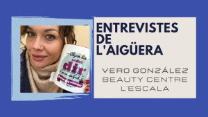 Etrevistes de l'Aigüera - Vero González