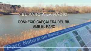 El Parc a la Ràdio - Vilanera connector entre dos parcs naturals