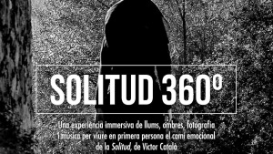 Nova oportunitat per veure l'espectacle Solitud 360º