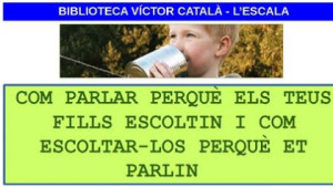 Com parlar perquè els teus fills escoltin