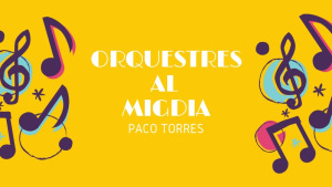 Orquestres al Migdia - Michel Legrand