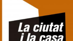 El Llibre de la setmana - La ciutat i la casa (Natalia Ginzburg)