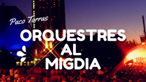 Orquestres al Migdia - Orquestra Maravella