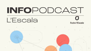 Infopodcast l'Escala 18 de juliol 2024