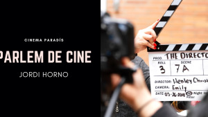 Parlem de Cine 07/06/19