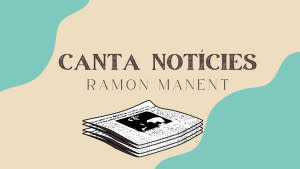 Canta notícies - En l'aniversari de la Cristina Cantal 