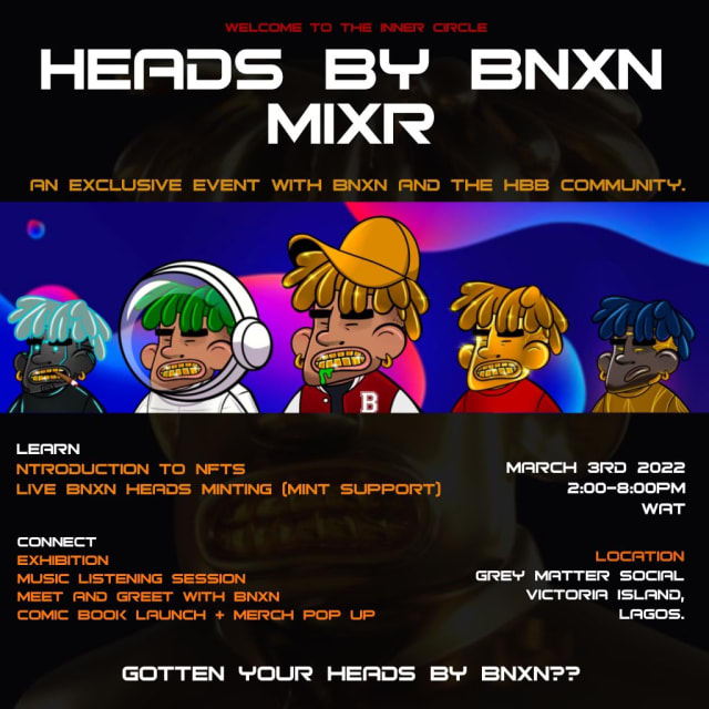 HeadsbyBnxn IRL event with Buju (BNXN)
