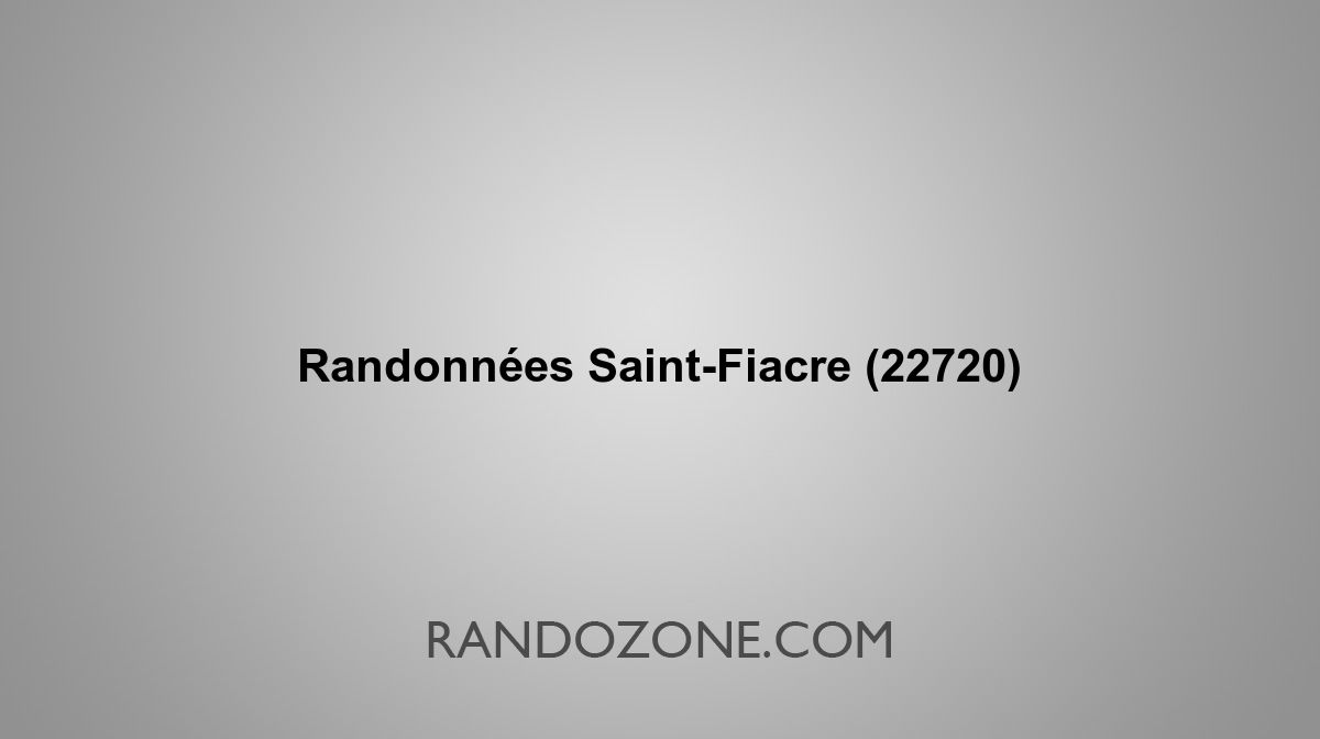 Randonnées Saint-Fiacre 22720 Topos et tracés GPS : les meilleurs ...