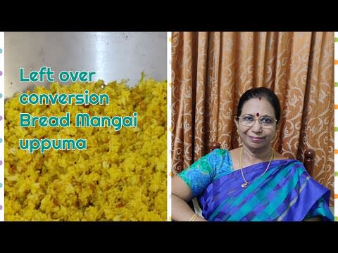 #Shorts 45:பிரட்டின் ஓரம் மற்றும் உள்ள பிரட்டை சுவையான மாங்காய் உப்புமா ஆக்கலாம் – Mallika Badrinath