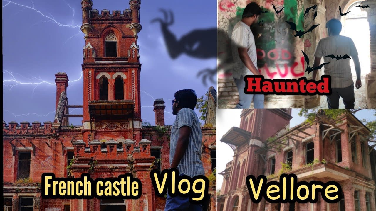 french castle vellore | haunted | UA vibes | vellort | scary place | ranipet | thiruvanamalai |