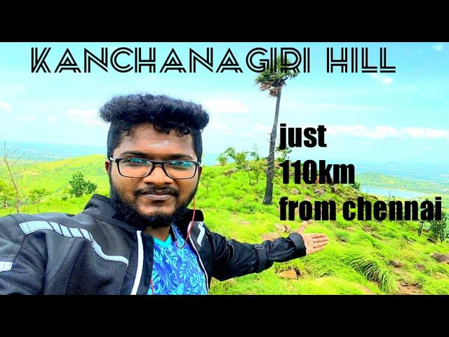 kanchanagiri hills | Place to visit in Ranipet | After lockdown 3.0  | DreamCatcher Arun