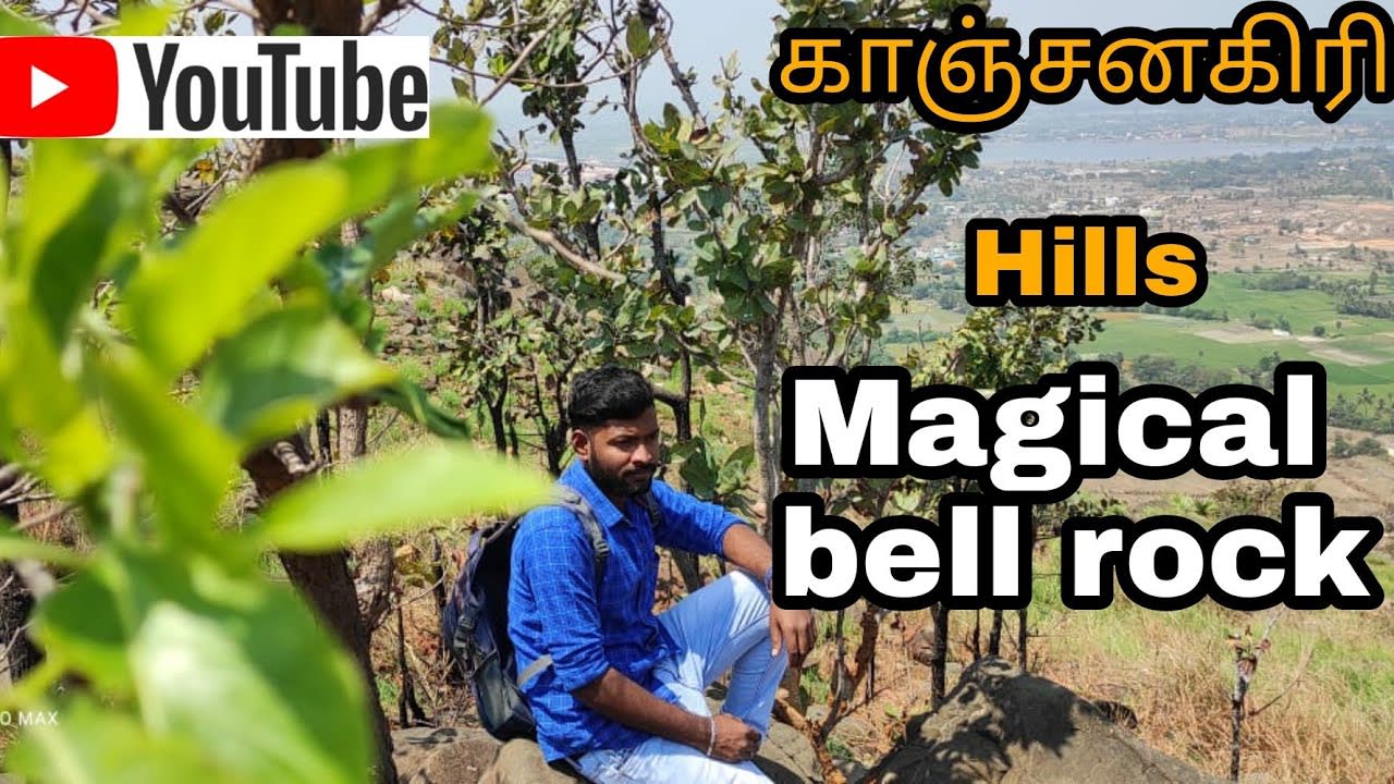 Kanchanagiri Magical Bell Rock vlog ooty of ranipet Town Tour