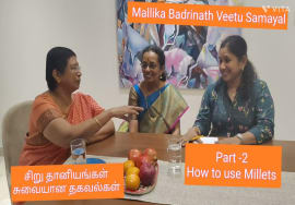 Millets -How to use  to get maximum benefits-Part -2 Talk with Shini Surendran & Krishnakumari