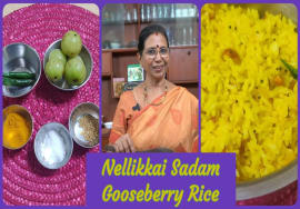 Nellikkai sadam / Gooseberry rice – ஒரு முறை இப்படி செய்தால் எப்பொழுதும் இதைப்போலத்தான் செய்வீர்கள்