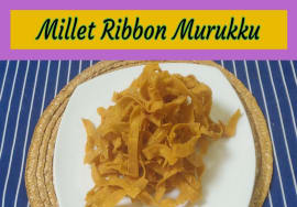 ரிப்பன் முறுக்கை  புரட்டியும் செய்யலாம் Jowar Ribbon murukku வெள்ளைசோள ரிப்பன் முறுக்கு