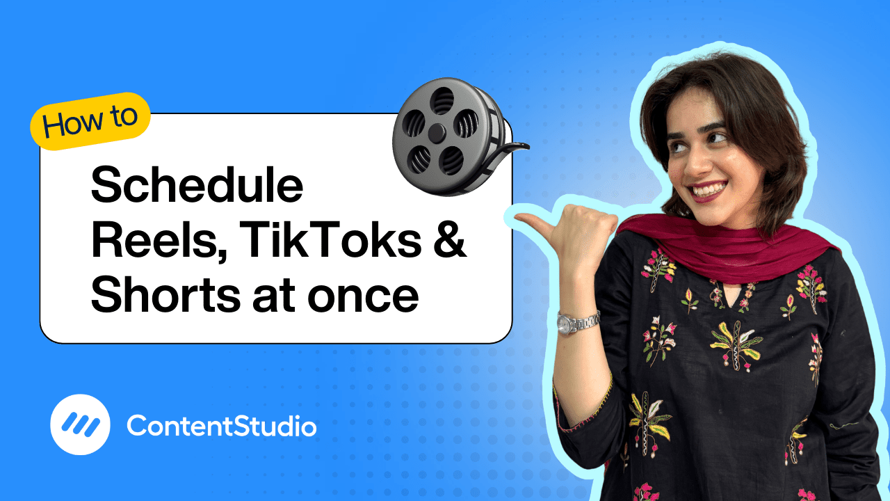 How to schedule Reels, TikToks & Shorts simultaneously 