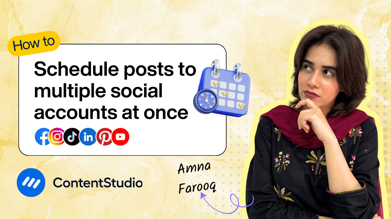 How to schedule posts to multiple social accounts simultaneously 