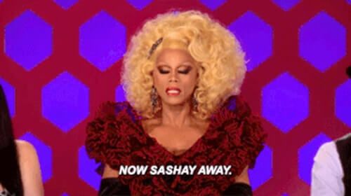 Rupaul Now Sashay Away