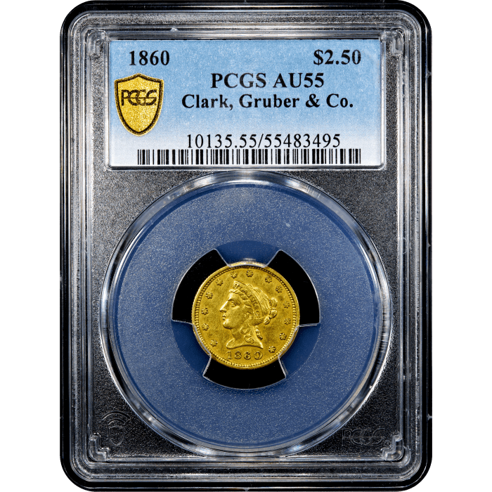 1860 Clark Gruber Gold Quarter Eagle ($2.50) Obverse Slab Image