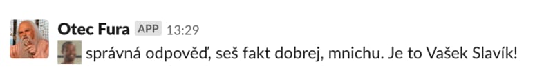 Ukázka Slack bota Otec Fura – pochlebování
