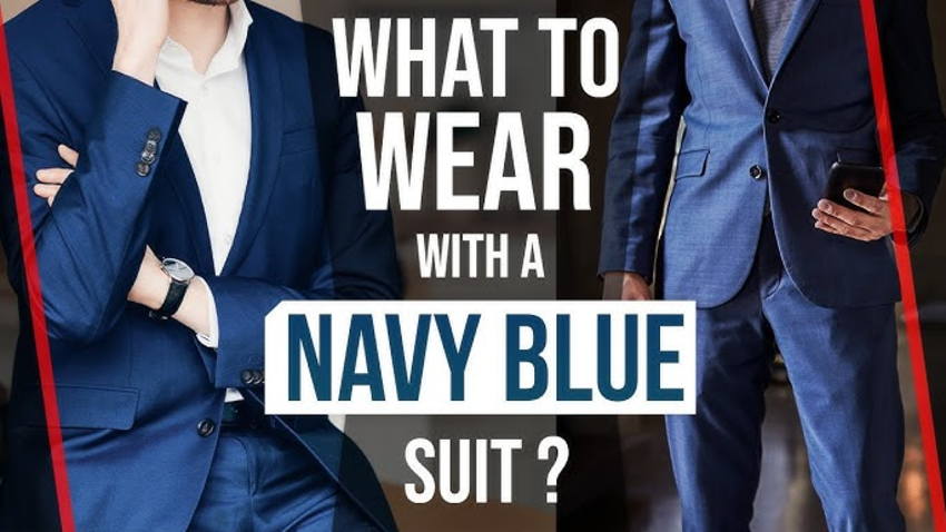 Ways to Wear a Navy Suit: Color Combinations with Shirt & Tie [with Shoes]  - Ceflix Tv