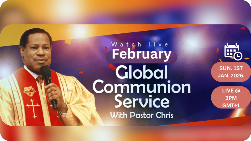 FEBRUARY GLOBAL COMMUNION SERVICE WITH PASTOR CHRIS [FULL REBROADCAST ...