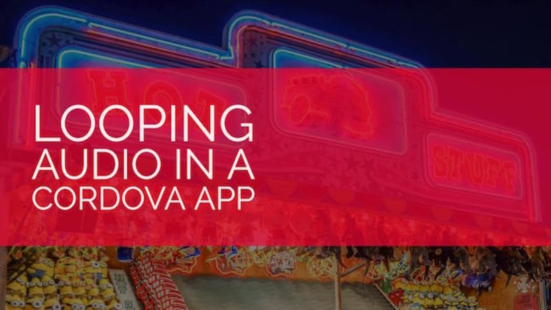 Looping Audio in a Cordova App