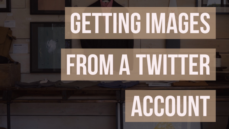 Getting Images from a Twitter Account