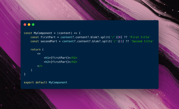 Improve React Components With Optional Chaining & Nullish Coalescing Improve React Components With Optional Chaining & Nullish Coalescing