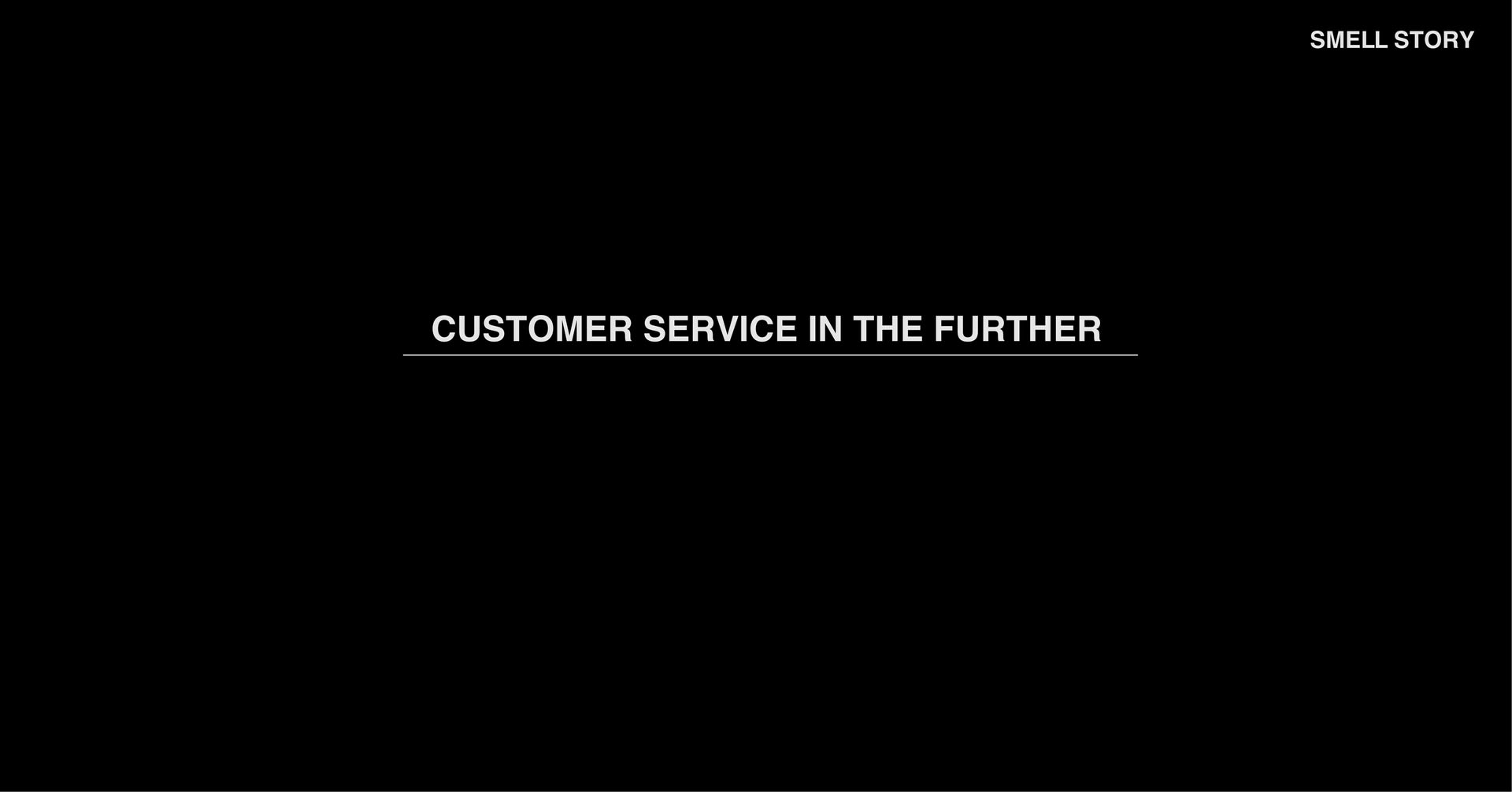 Customer Service In The Further