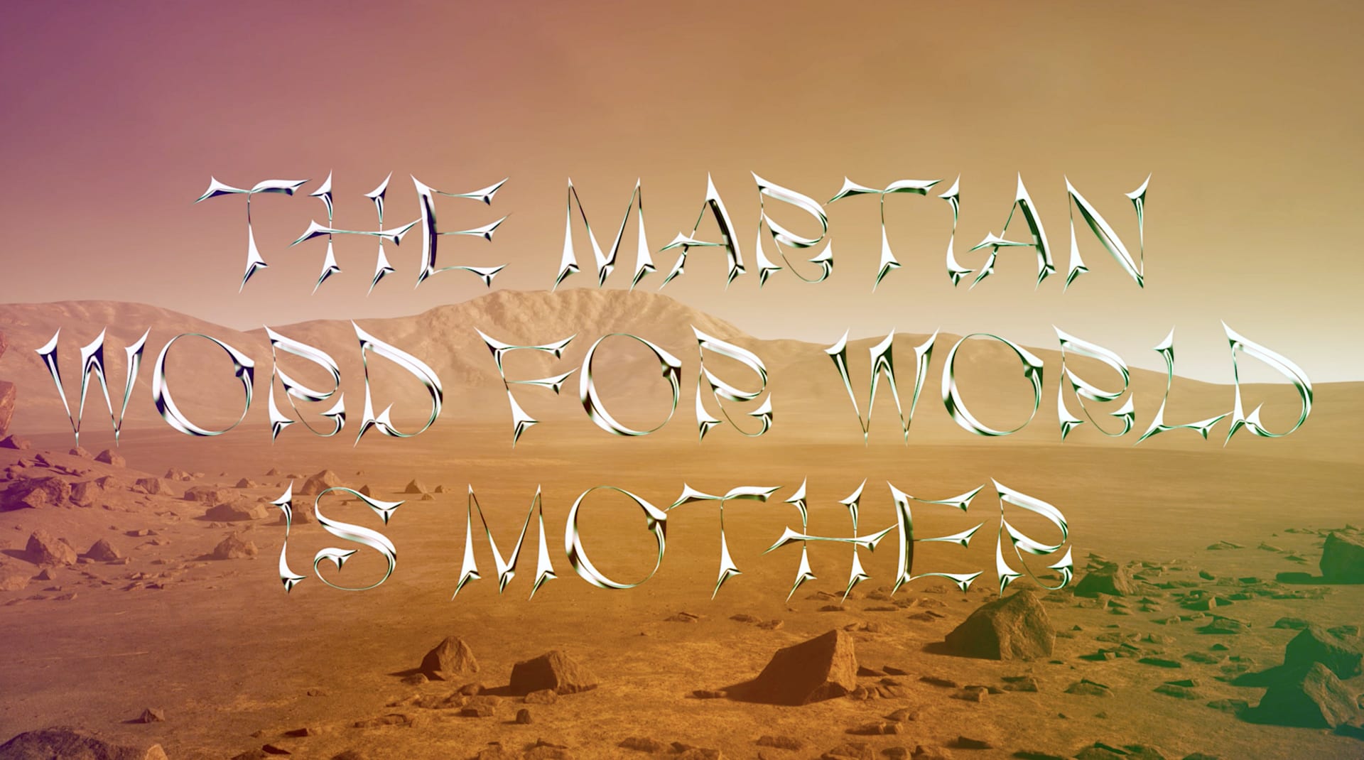 The Martian Word for Word is Mother, media item 1
