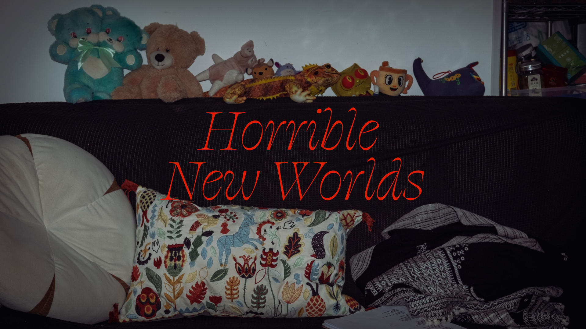 Horrible New Worlds