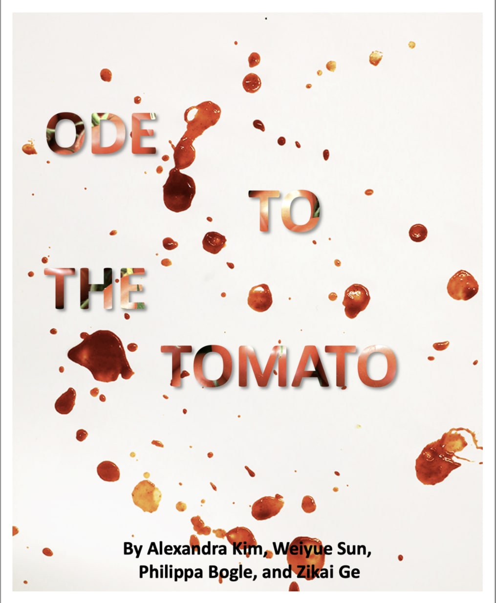 Cover page: Ode To The Tomato