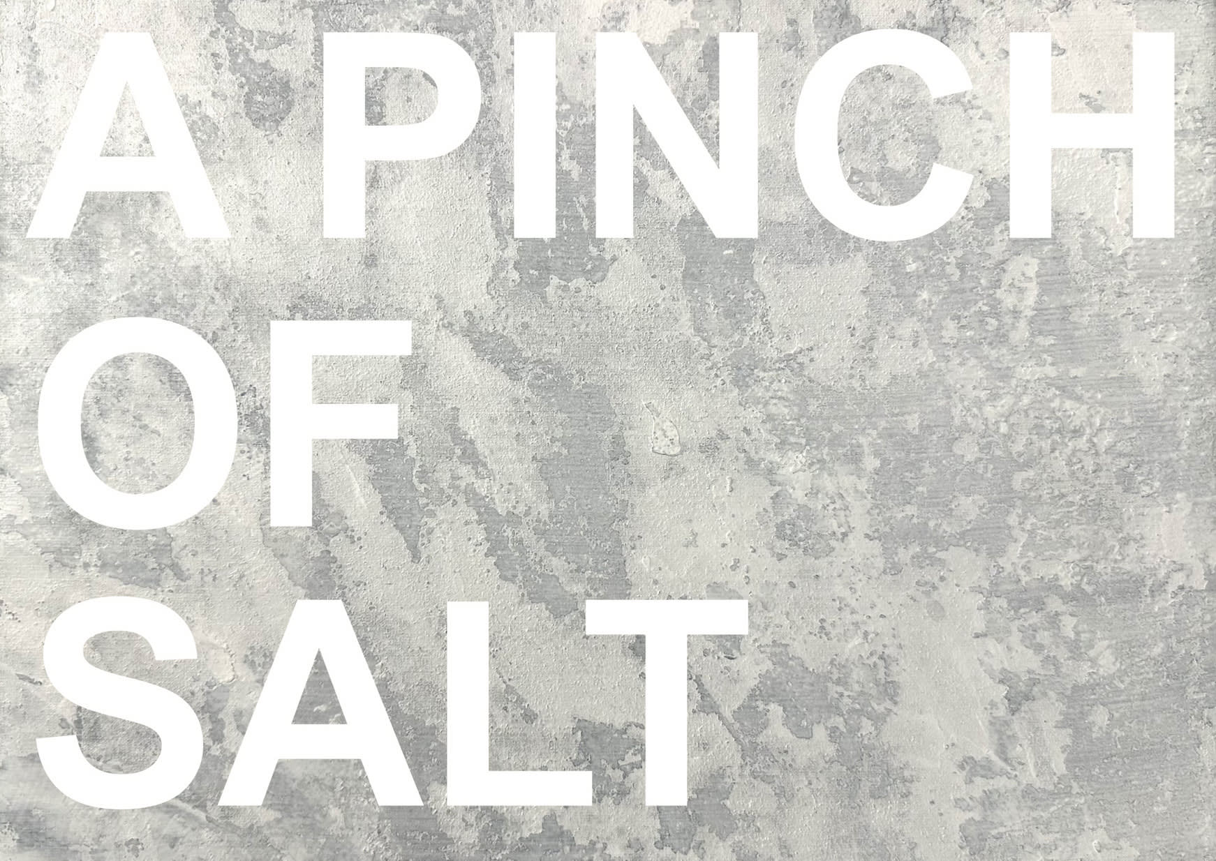 A Pinch of Salt