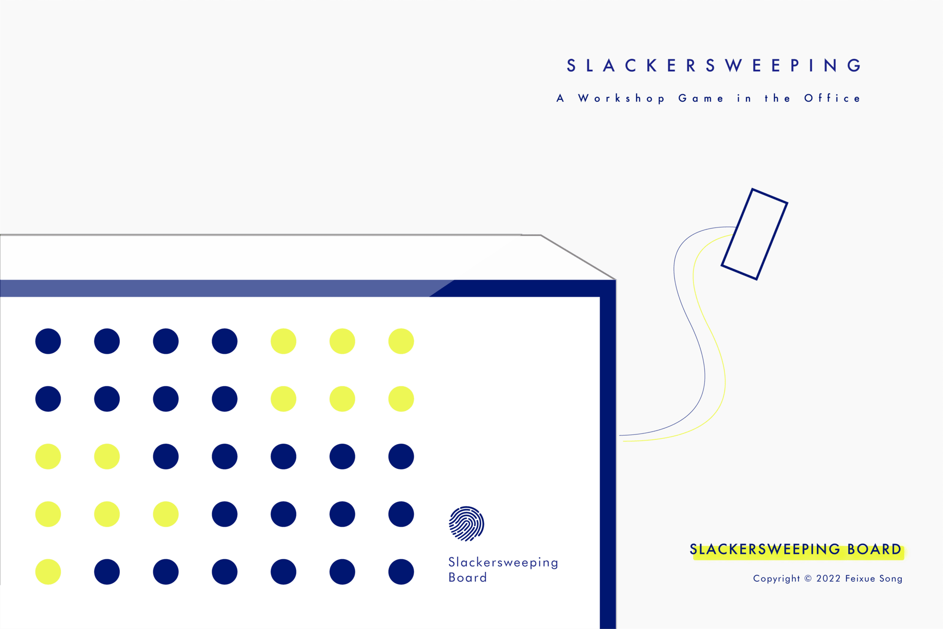 Slackersweeping Board - A component for the employer player to use in the game