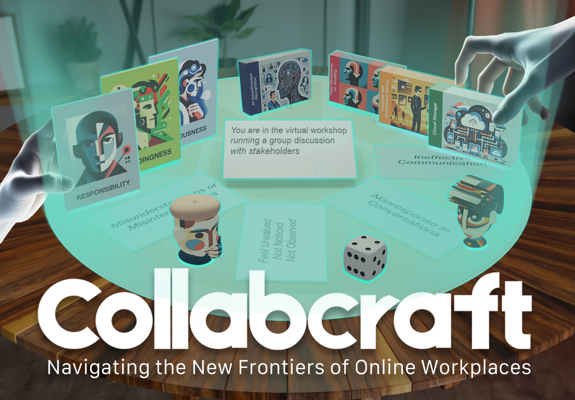 Collabcraft- an AR Board Game For Navigating the New Frontiers of Online Workplaces