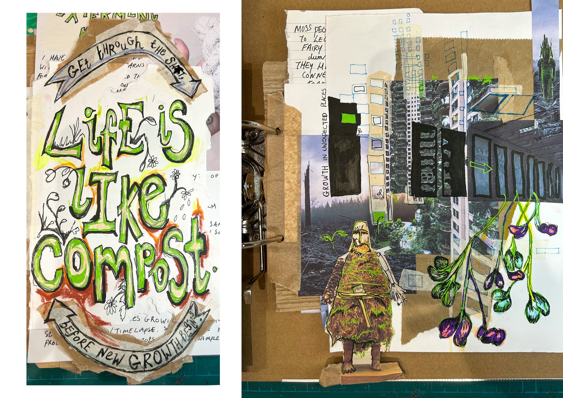 two sketchbook close ups. left: life is like compost text; right: moss people collage