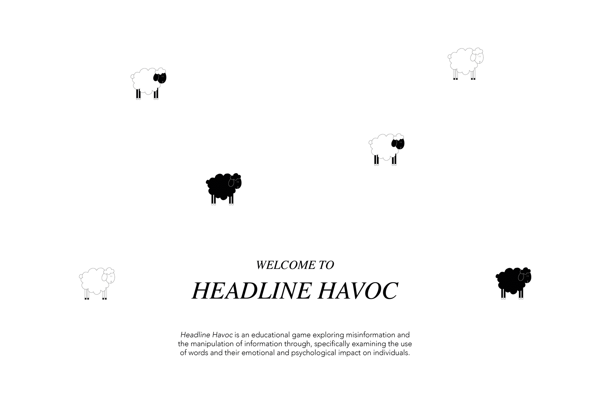 Some sheep standing around randomly, the title reads "Welcome to Headline Havoc"