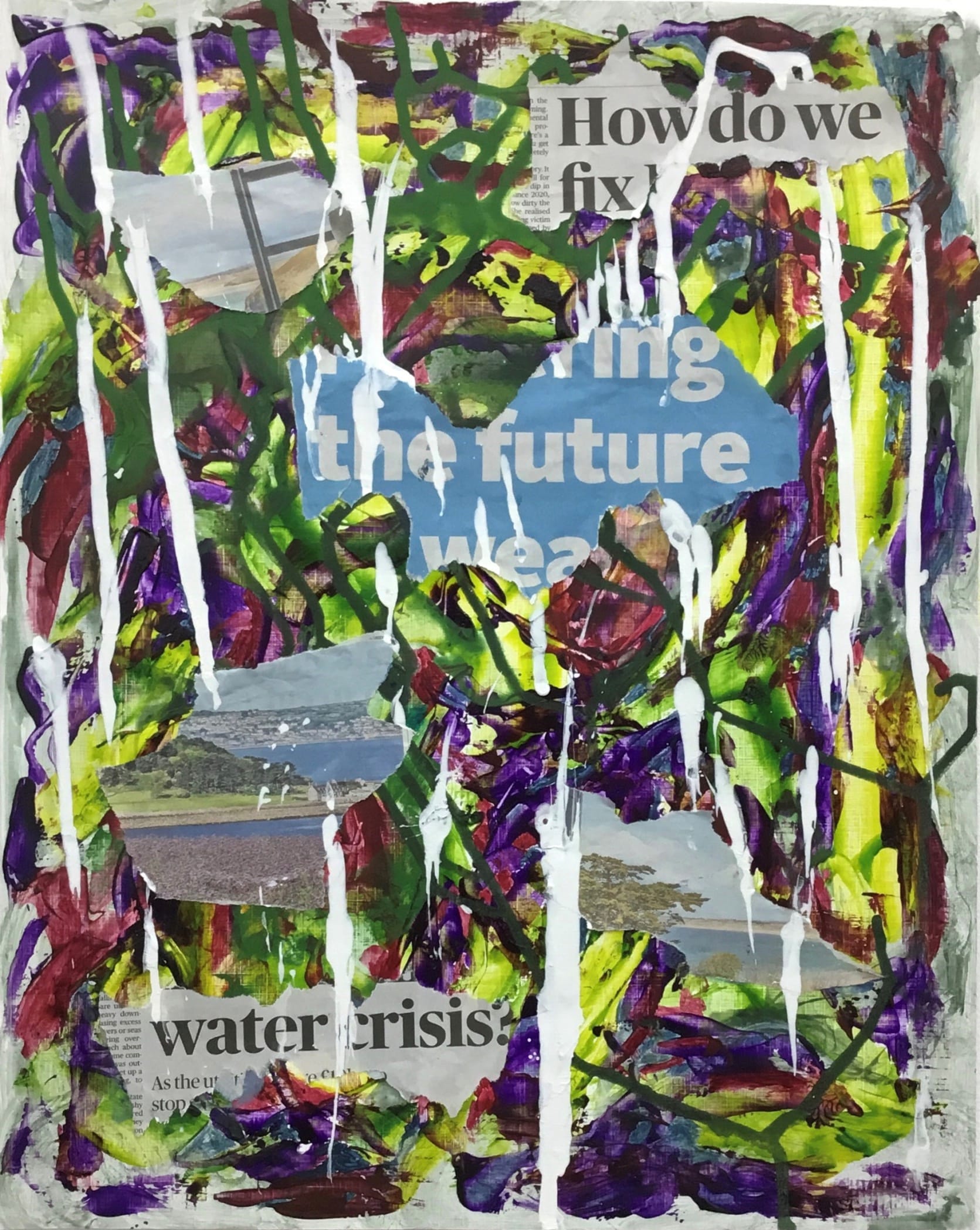 Poster like colourful painting with newspaper clippings attached to it saying 'How do we fix the future water crisis?. 