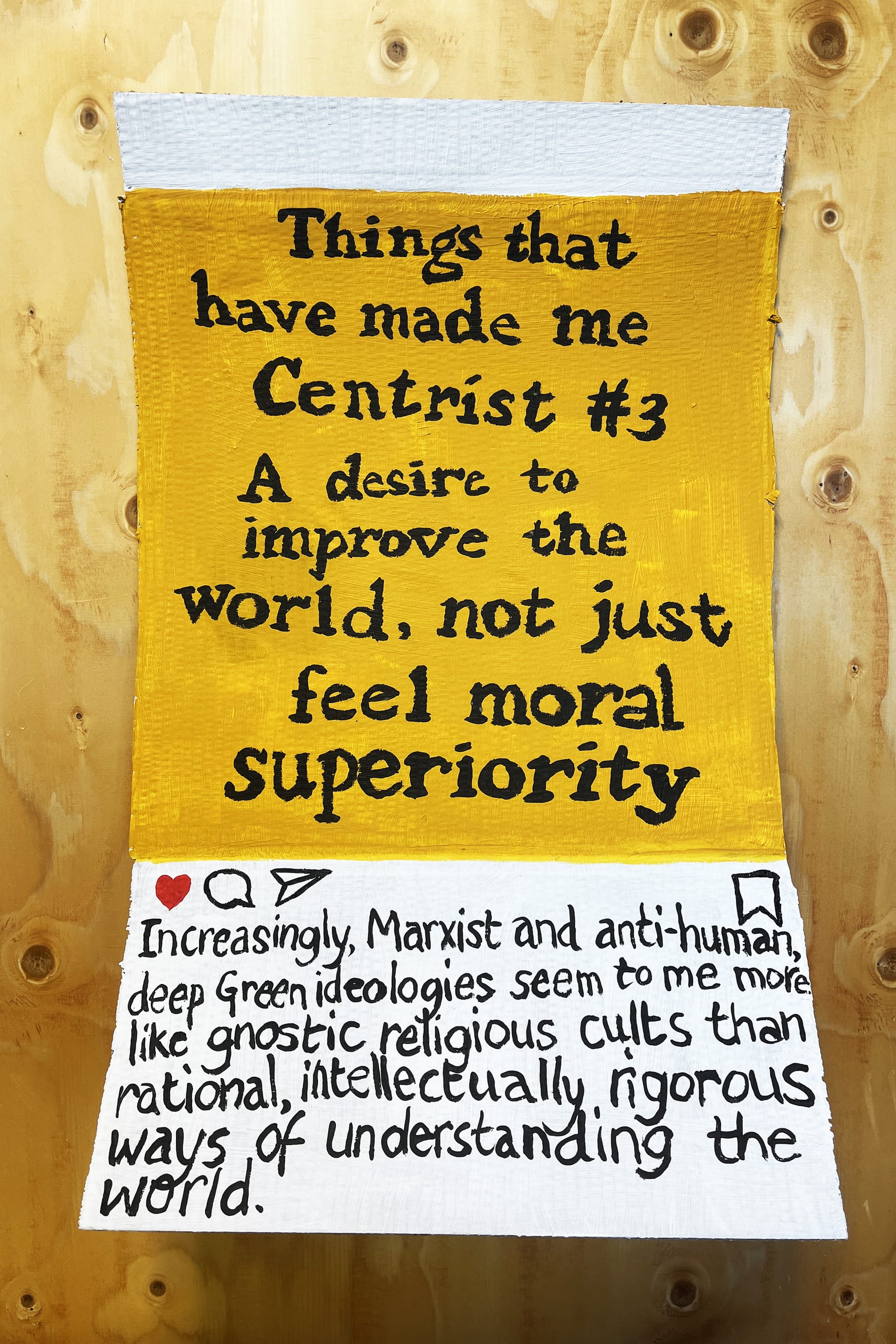 Painting of an instagram post that says: 'Things that have made me Centrist #3'