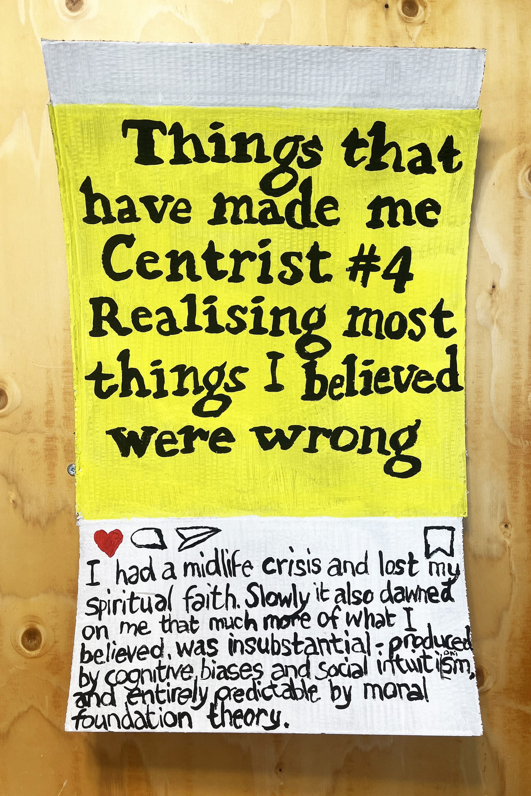 Painting of an instagram post that says: 'Things that have made me Centrist #4'