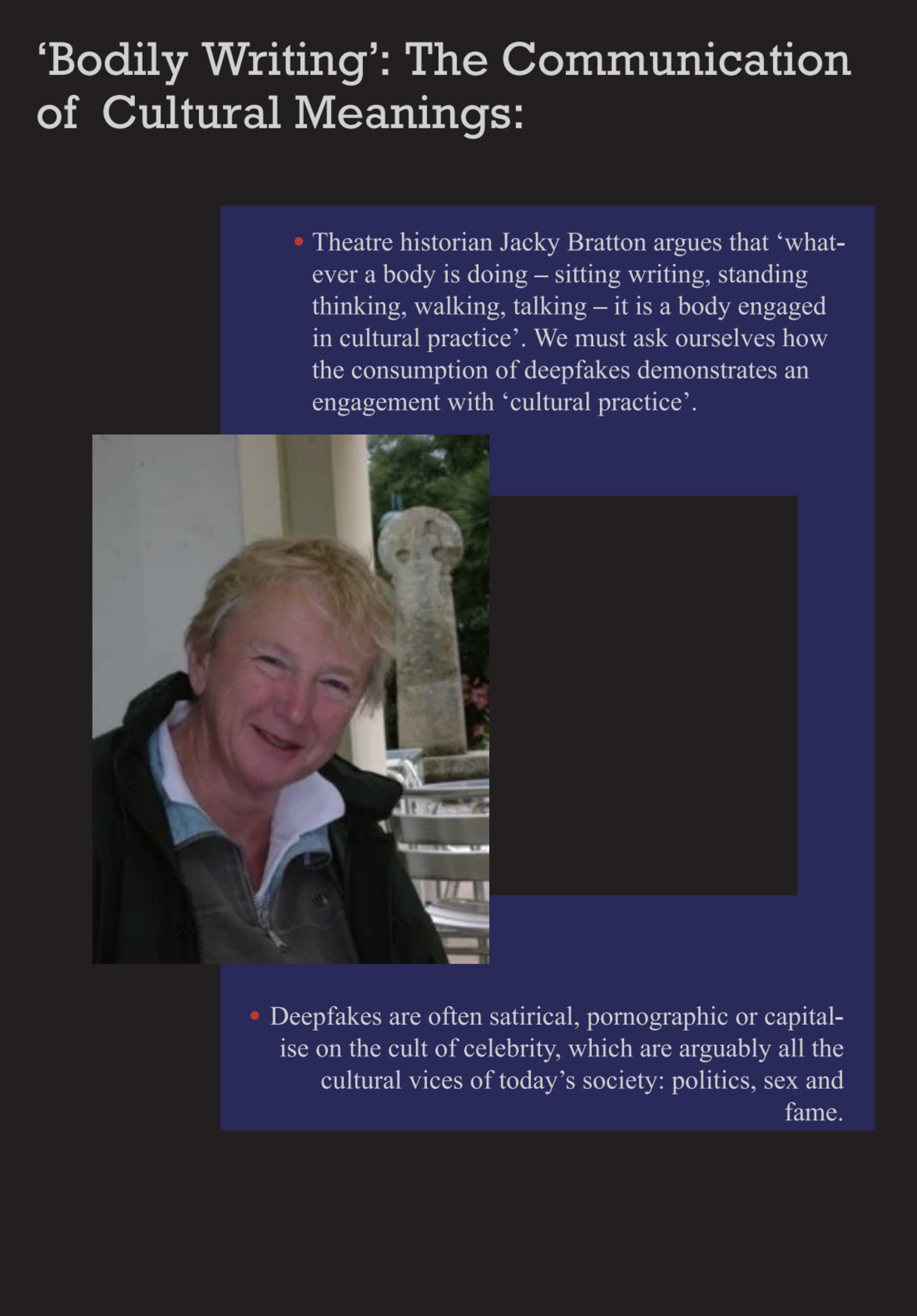 bodily writing Jacky Bratton theatre historian ai deepfakes