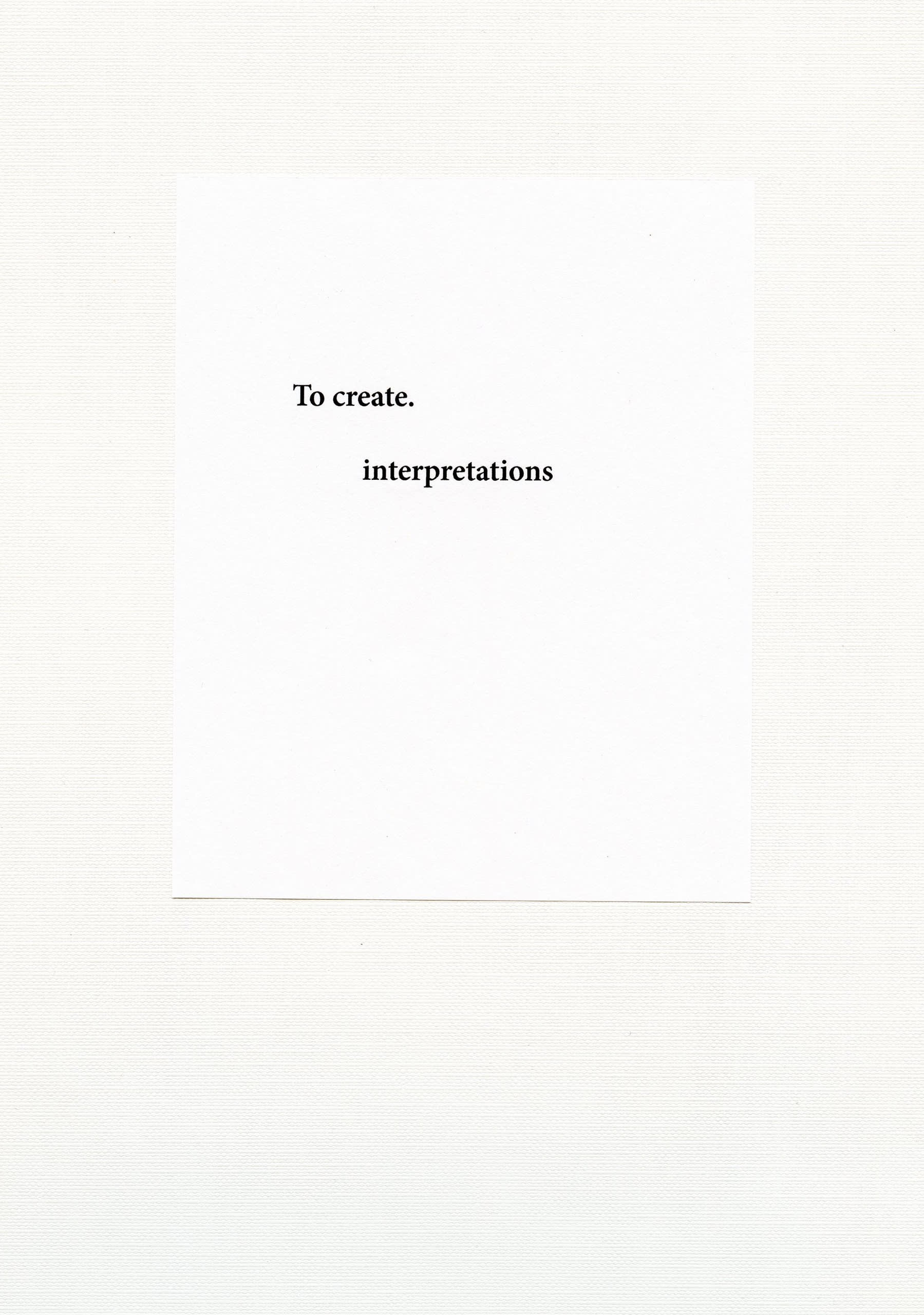 To create. interpretations, media item 1