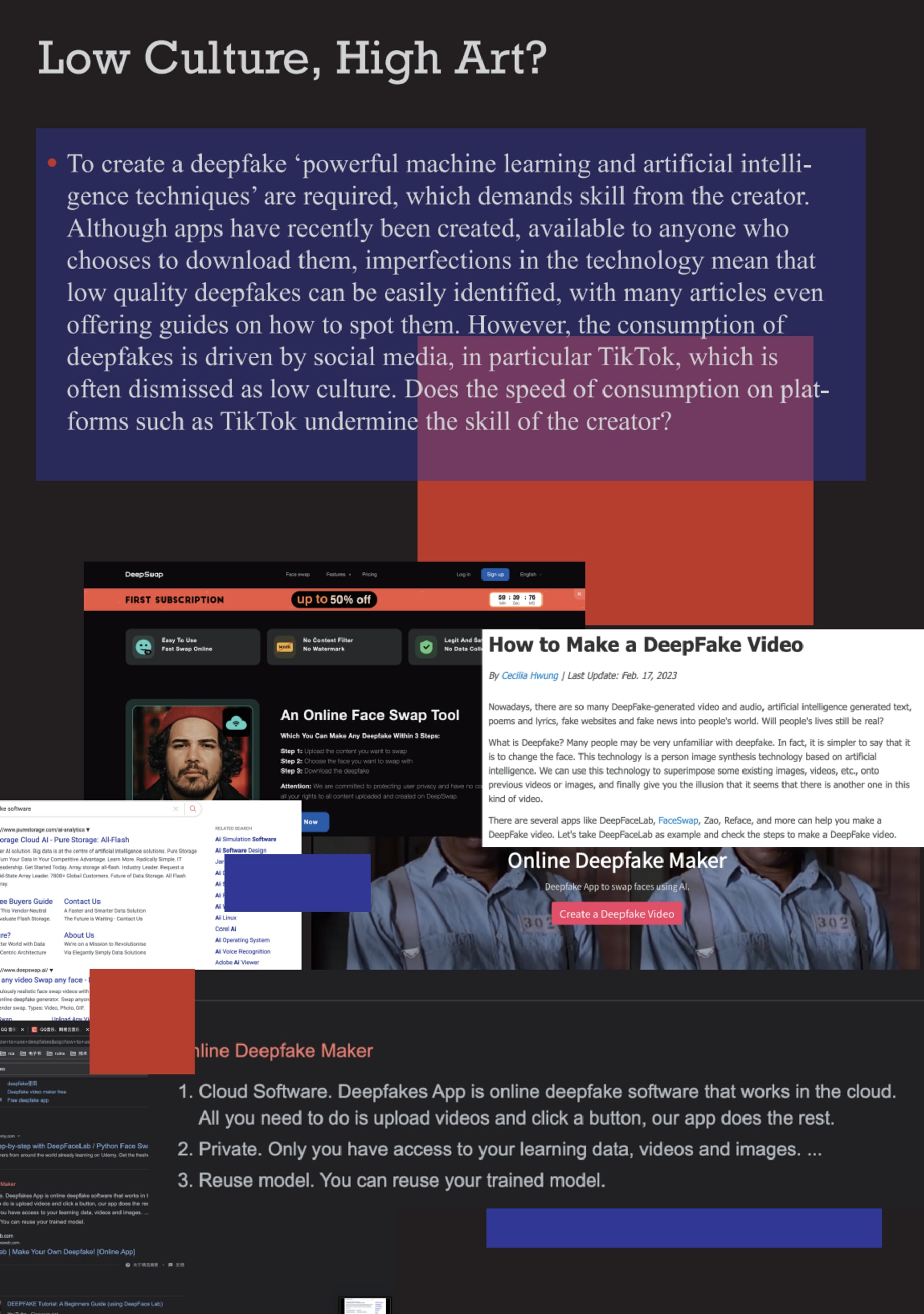 low culture or high art deepfake software skills ai 