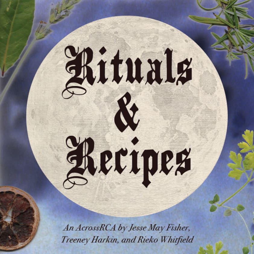 Rituals and Recipes