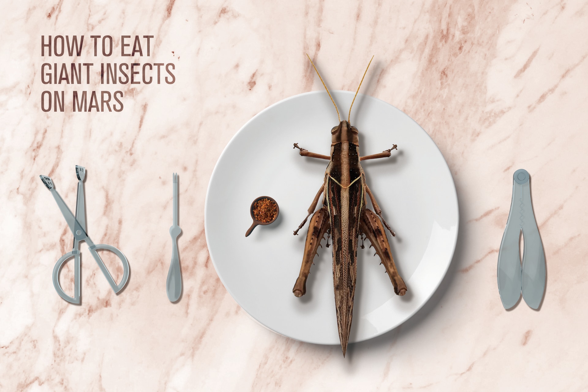 how to eat giant insects on mars