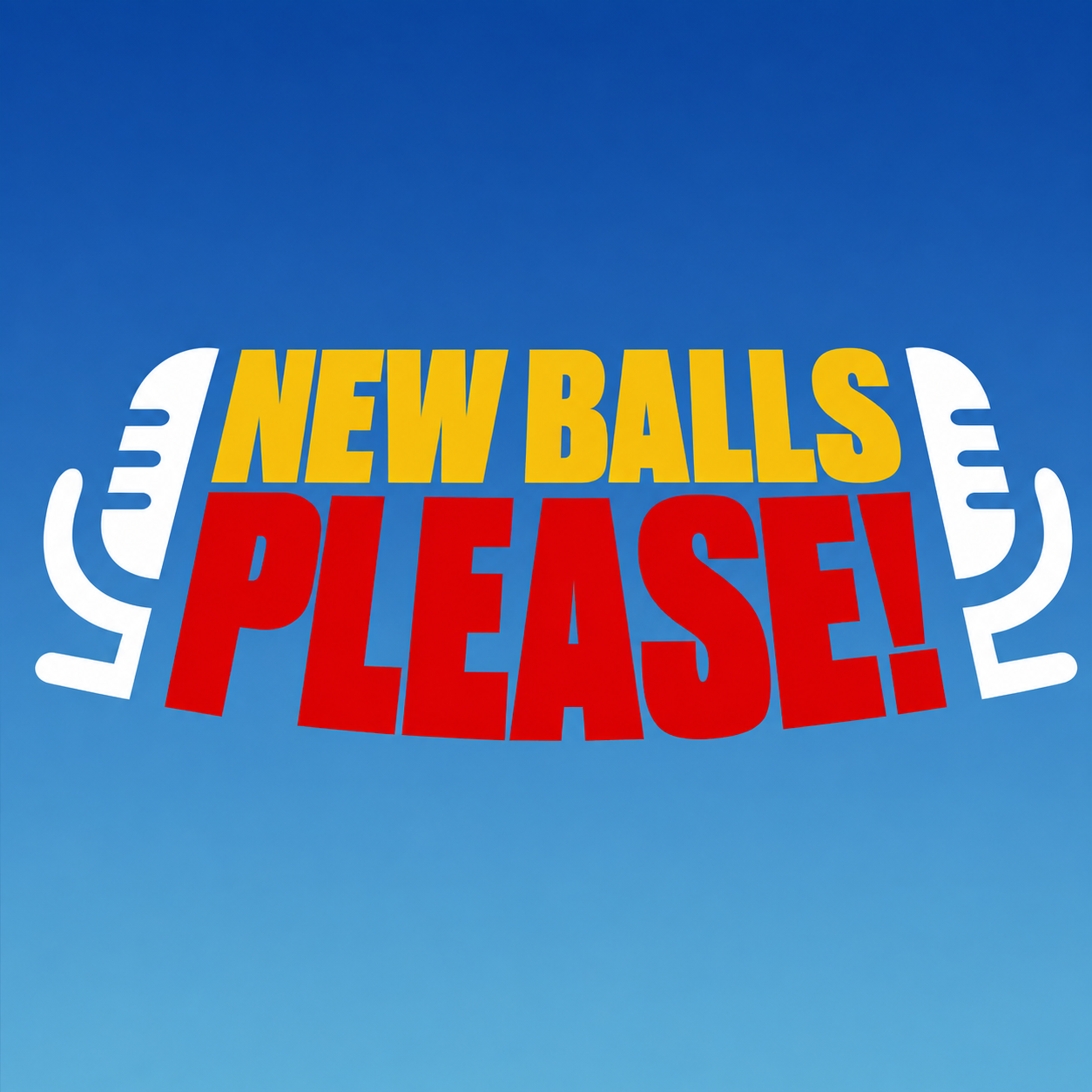 New Balls Please!