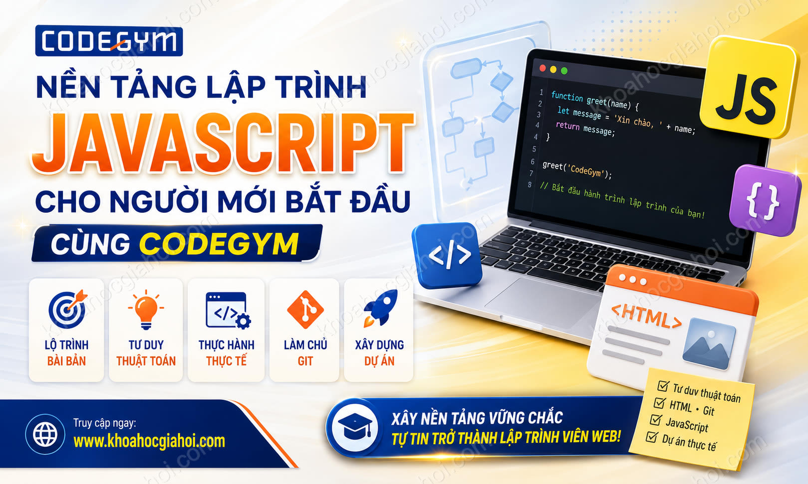 Khóa Học Nền Tảng Lập Trình Javascript Cho Người Mới Bắt Đầu Cùng Codegym