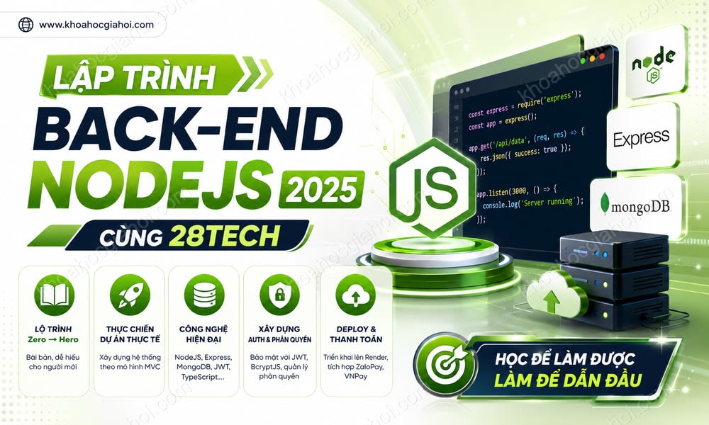 Khoá Học Lập Trình Back-end NodeJS 2025 Cùng 28Tech