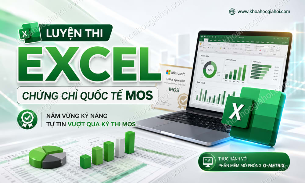 Khóa Học Luyện Thi Excel - Chứng Chỉ Quốc Tế Mos